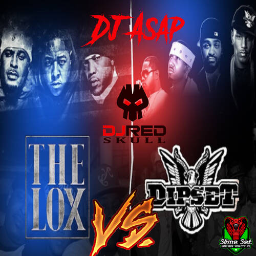 Dj Asap And Dj Red Skull The Lox Vs Dipset Download Mixtapes